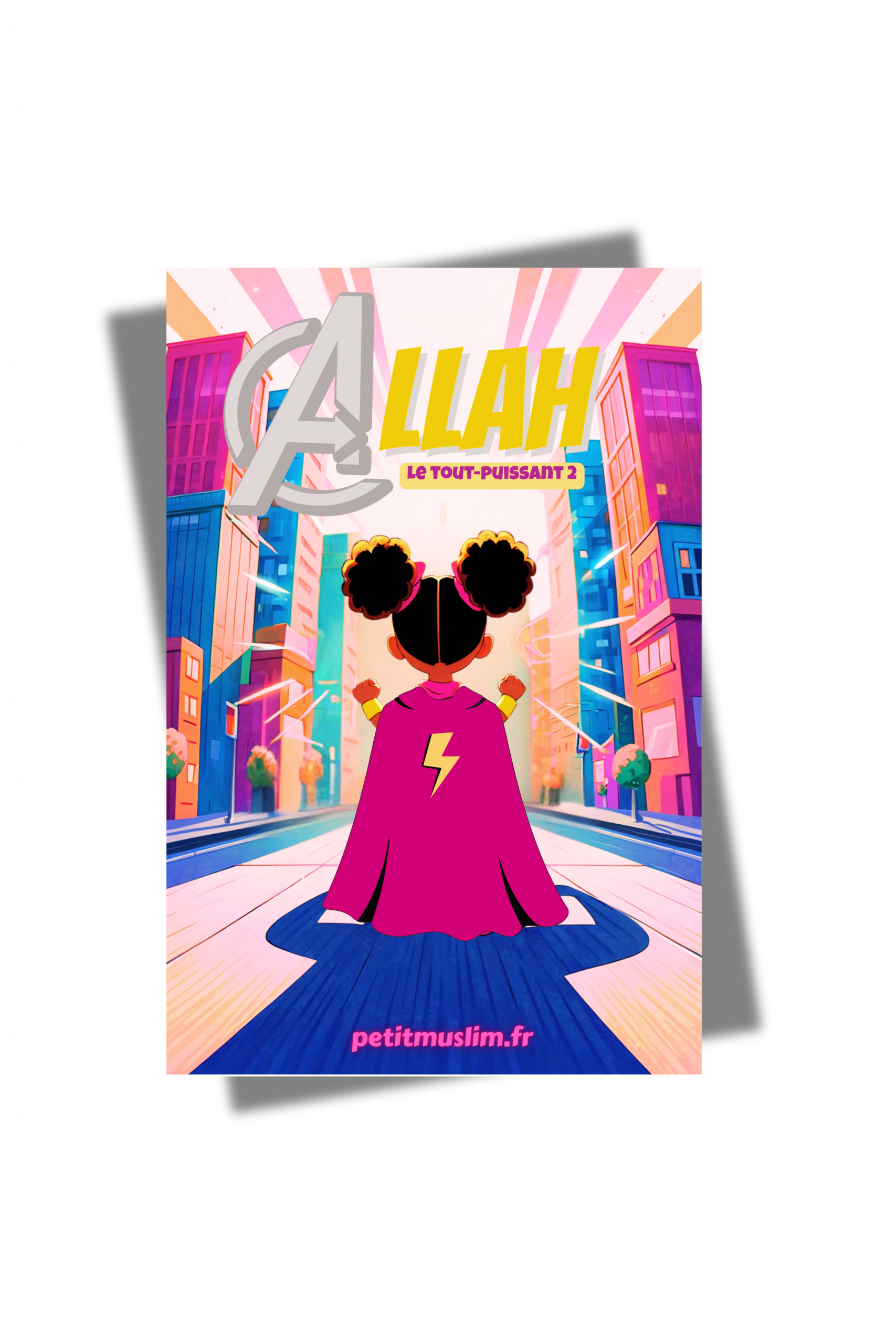 Allah le Tout-Puissant 2