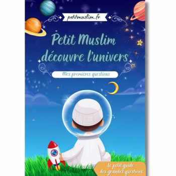 Petit muslim découvre l'univers